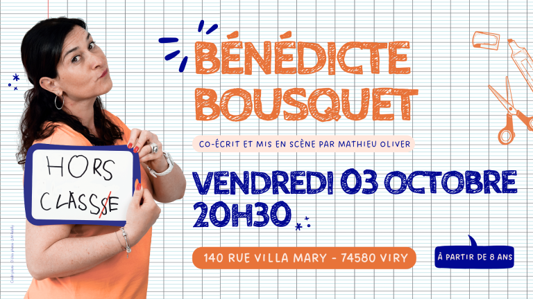 Affiche événementielle pour le spectacle "Hors Classe" de Bénédicte Bousquet