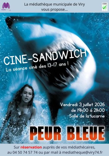 2026-07-03_CINÉ_SANDWICH_PEUR_BLEUE