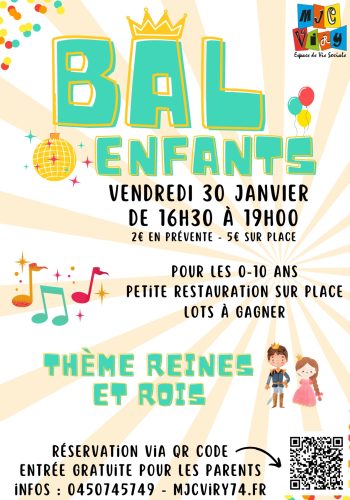 Affiche pour l'événement du Bal des enfants proposé par la MJC de Viry.